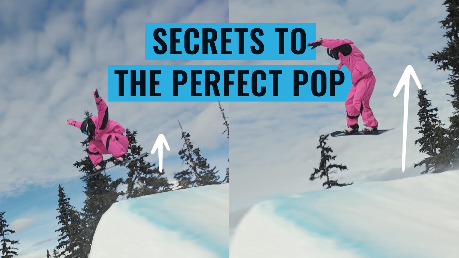 Learn to Pop Properly and Level Up Your Snowboarding – Snowboard Addiction