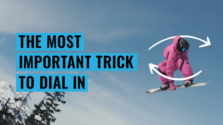 Perfect Your Backside 360 & Progress Everything Else – Snowboard Addiction