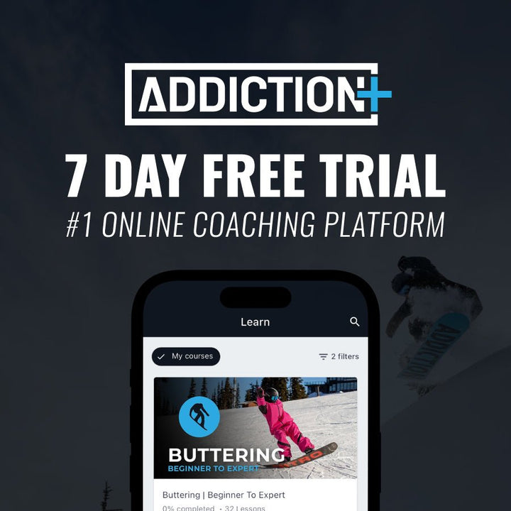 ADDICTION+ - Tutorial download from Snowboard Addiction